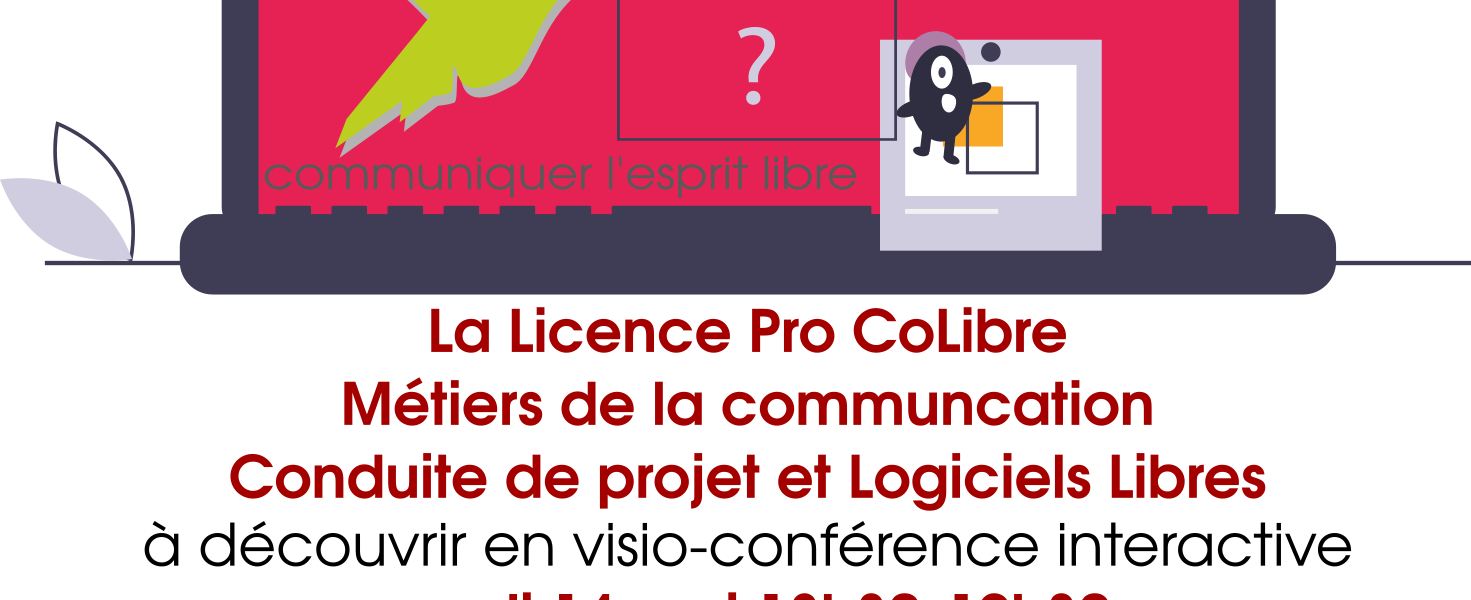 Participez aux visios de présentation de la licence pro "CoLibre" (métiers de la communication, conduite de projets et logiciels libres)